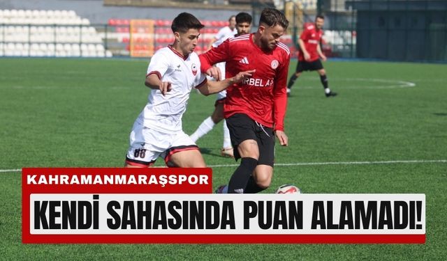 Kahramanmaraşspor Evinde Gol Bulamadı: Maça Sakatlık Damga Vurdu