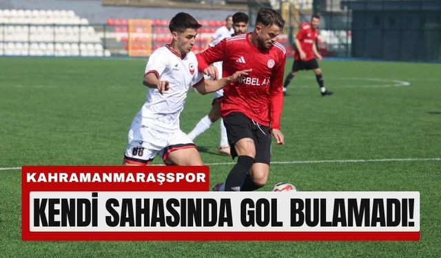 Kahramanmaraşspor Evinde Gol Bulamadı: Maça Sakatlık Damga Vurdu