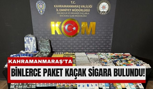 Kahramanmaraş’ta Kaçak Sigara ve Bonzai Ele Geçirildi