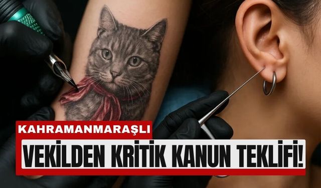 Kahramanmaraş Milletvekilinden Çocuklara Dövme Yasağı Teklifi