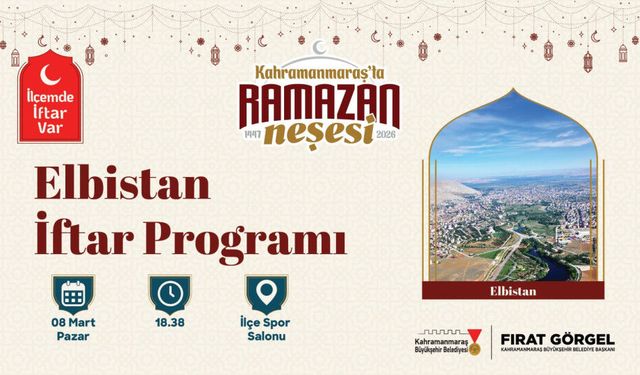 Kahramanmaraş Elbistan’da Büyük İftar Programı
