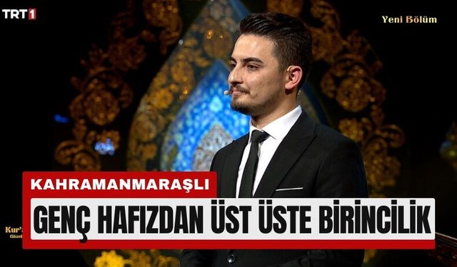 Türkiye’nin En Güzel Kur’an Sesi Kahramanmaraş’tan