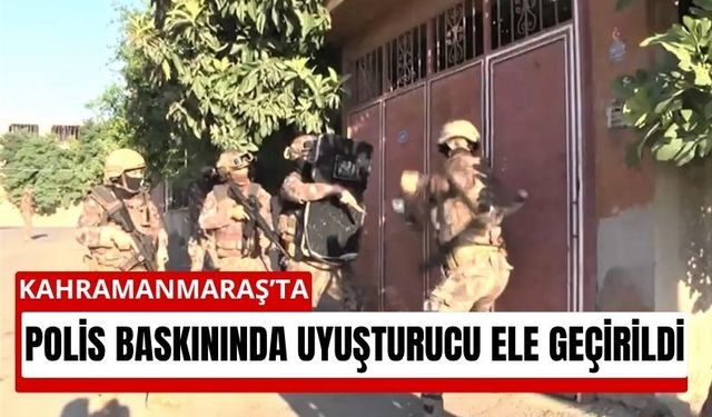 Kahramanmaraş’ta Narkotik Ekipleri Düğmeye Bastı: 4 Tutuklama!