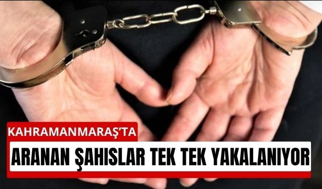 Kahramanmaraş’ta Firari Hükümlülere Operasyon! 2 Kişi Yakalandı