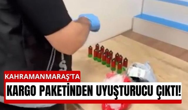 Kahramanmaraş’ta Kargo Operasyonu: Paketten Uyuşturucu Çıktı!