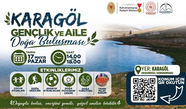 Kahramanmaraş’ta Karagöl’de Dev Doğa Buluşması Başlıyor