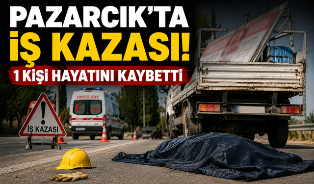 Kahramanmaraş'ta İş Kazası Can Aldı: Reklam Panosu Çarptı, Araçtan Düştü!