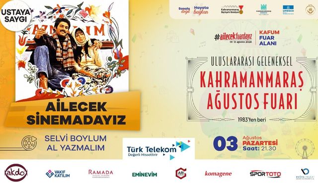 Kahramanmaraş'ta Nostalji Rüzgarı! Yeşilçam'ın Efsane Filmi İzleyiciyle Buluşacak