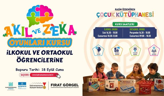 Kahramanmaraş ücretsiz Akıl ve Zekâ Oyunları Kursu başvuruları başladı