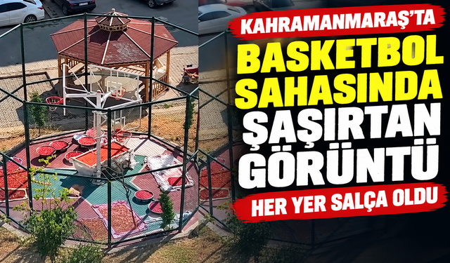 Kahramanmaraş’ta basketbol sahasını salçayla doldurdular!