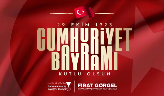 Başkan Fırat Görgel: Cumhuriyet’in Emanetine Sahip Çıkmalıyız