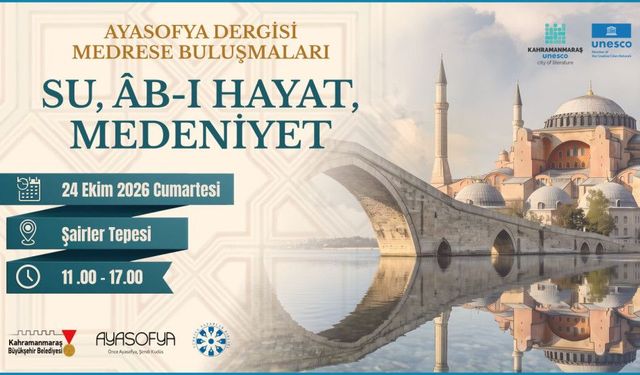 Şairler Tepesi’nde Kültür Şöleni: "Su, Âb-ı Hayat, Medeniyet Sempozyumu" Başlıyor!
