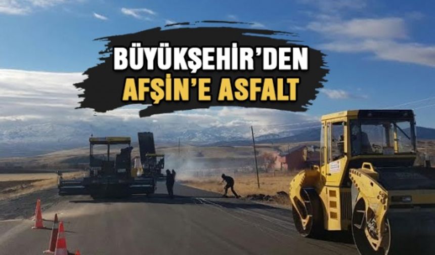 Kahramanmaraş Büyükşehirden Afşin’de asfalt çalışması yapıldı