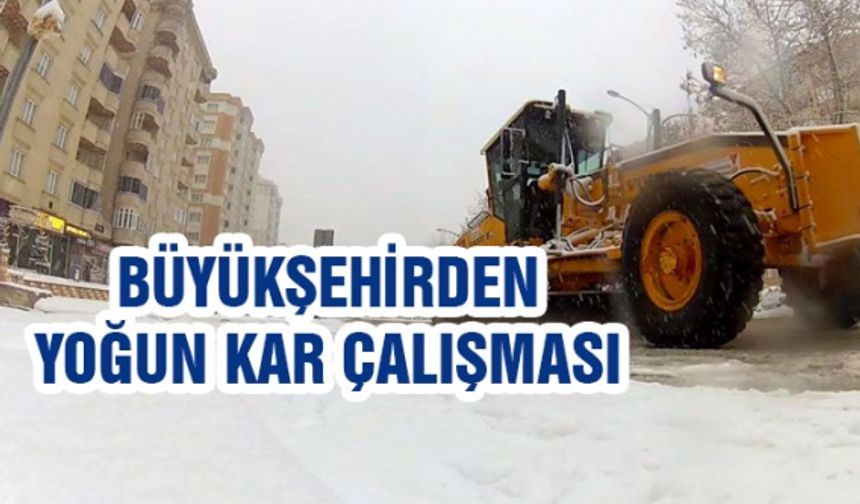 Büyükşehirden yoğun kar çalışması