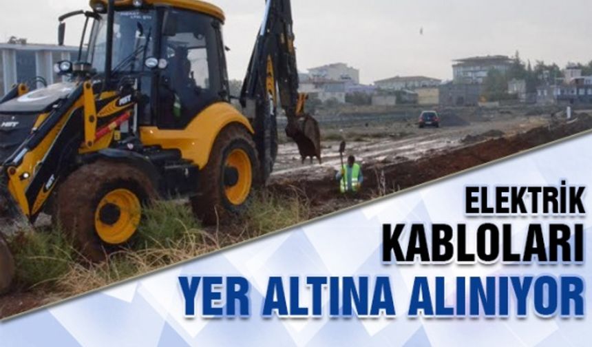 Elektrik kabloları yer altına alınıyor