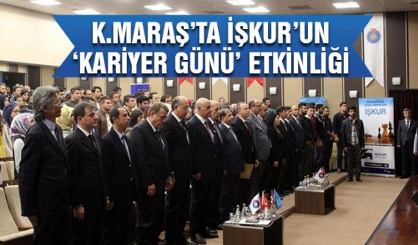 Kahramanmaraş’ta Kariyer Günü etkinliği