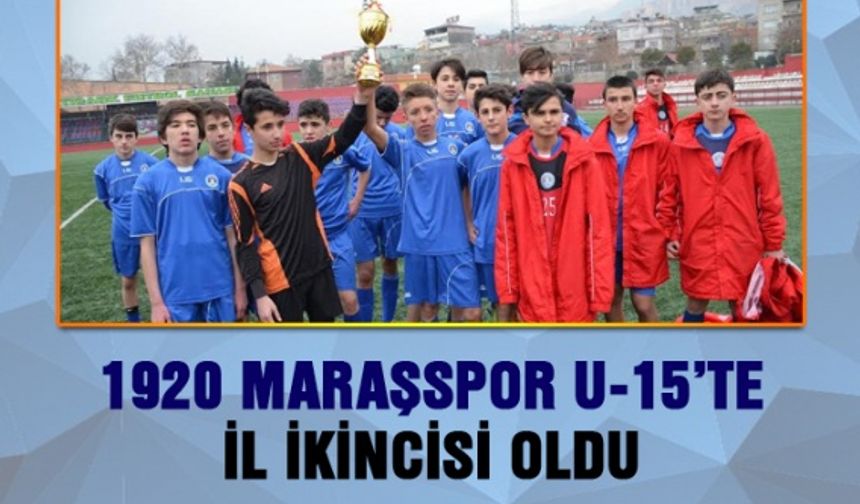 1920 Maraşspor U-15’te il ikincisi oldu