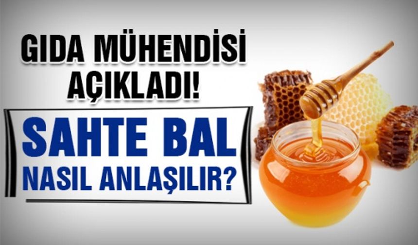 Sahte bal nasıl anlaşılır? - Gıda Mühendisi açıkladı!