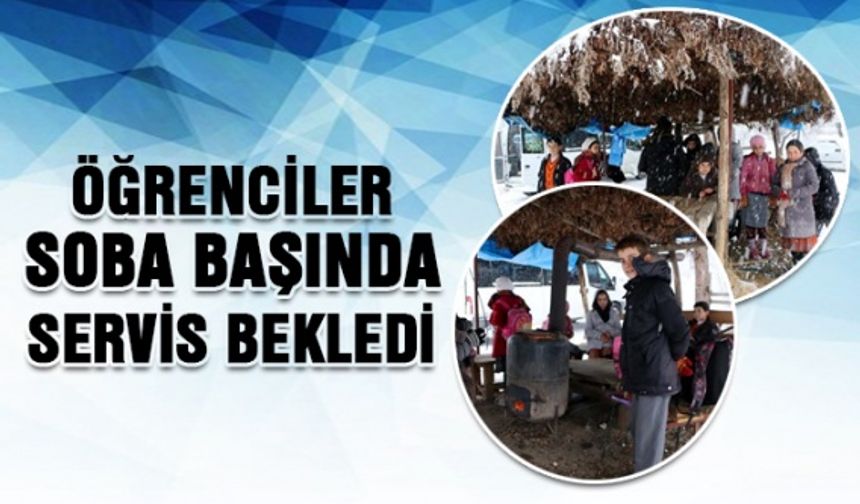 Kahramanmaraş’ta öğrenciler servislerini soba başında beklediler