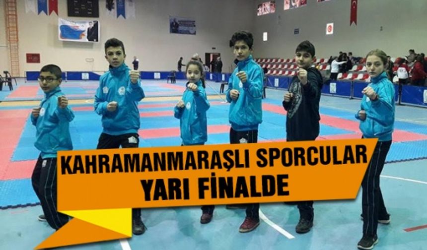 Kahramanmaraşlı sporcular Anadolu Yıldızlar Liginde yarı finalde