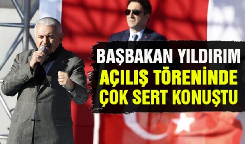 Başbakan Yıldırım Kahramanmaraş'ta açılış töreninde konuştu