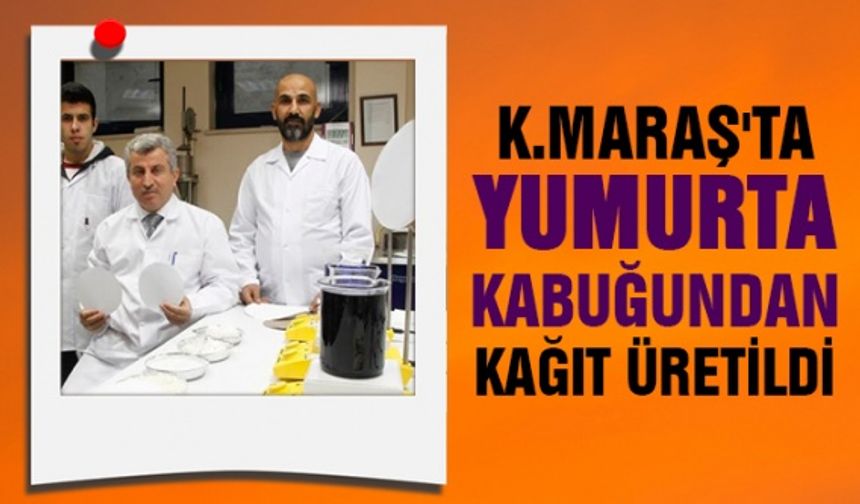 KSÜ'de yumurta kabuğundan kağıt üretildi