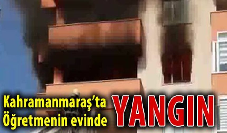 Kahramanmaraş'ta Apartman Dairesinde Yangın