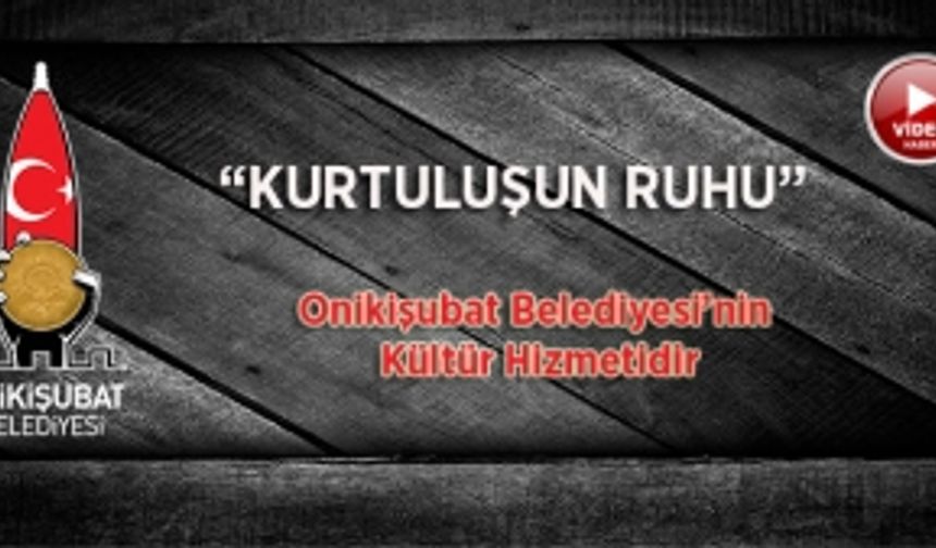 Kurtuluş'un Ruhu