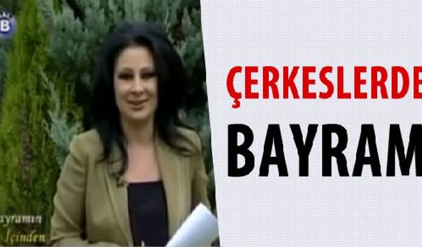 Çerkeslerde Bayram