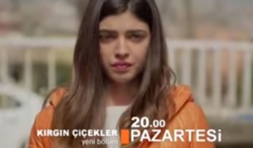 Kırgın Çiçekler 38. Bölüm Fragmanında şok görüntüler!