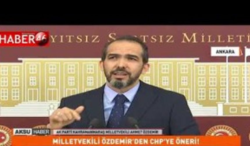 Ak Partili Ahmet Özdemir'den CHP'ye İktidara Gelme Önerisi