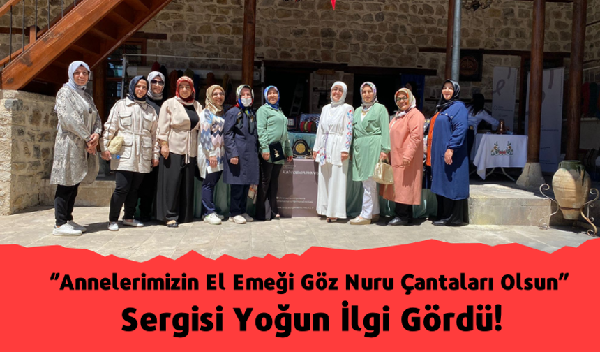 'Annelerimizin El Emeği Göz Nuru Çantaları Olsun' Sergisi Dulkadiroğlu Konağı’nda Büyük İlgi Gördü!