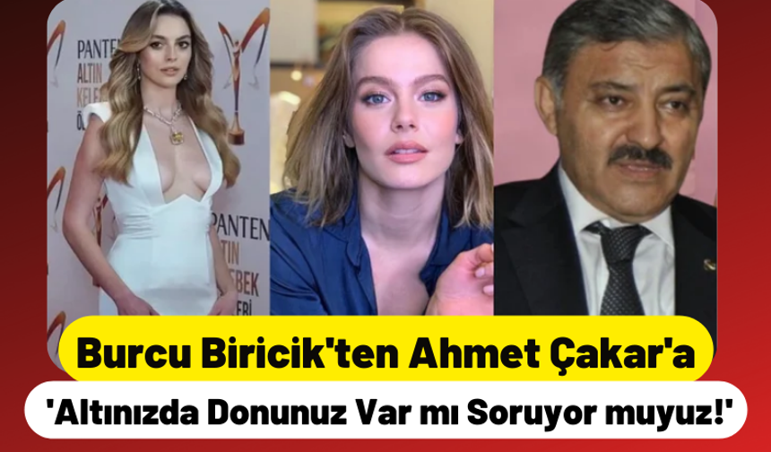Burcu Biricik'ten Ahmet Çakar'a Tepki: Altınızda Donunuz Var mı Diye Soruyor muyuz?