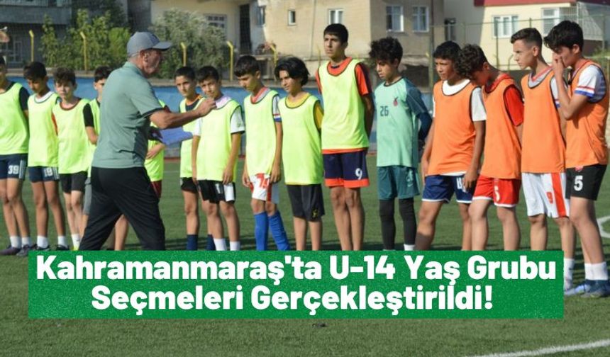 TFF Kahramanmaraş'ta Yetenekli Futbolcu Avına Çıktı!
