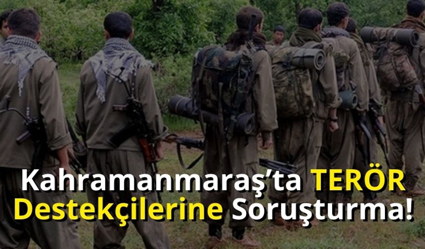 Kahramanmaraş'ta PKK Propagandası: Milletvekili ve 18 Kişi Hakkında Soruşturma
