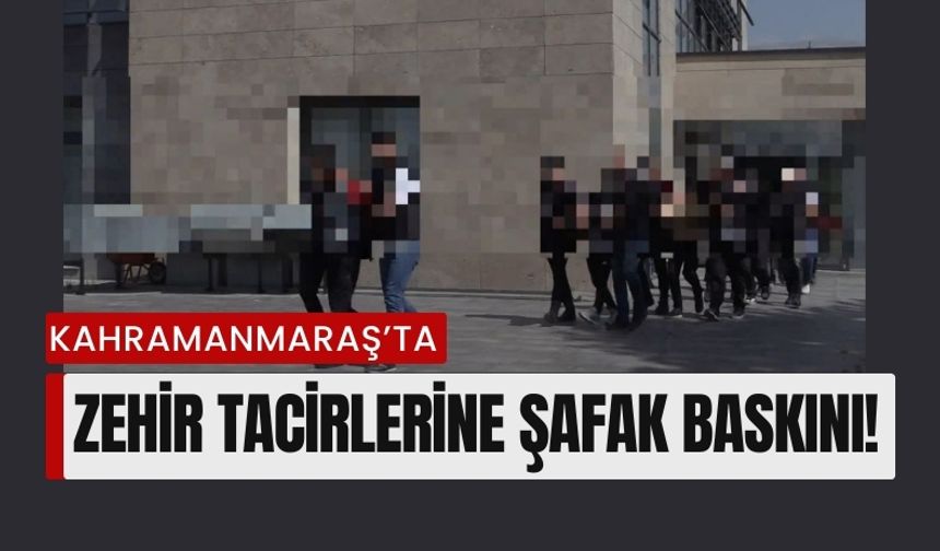 Kahramanmaraş'ta Zehir Tacirlerine Şafak Operasyonu: 5 Tutuklama!
