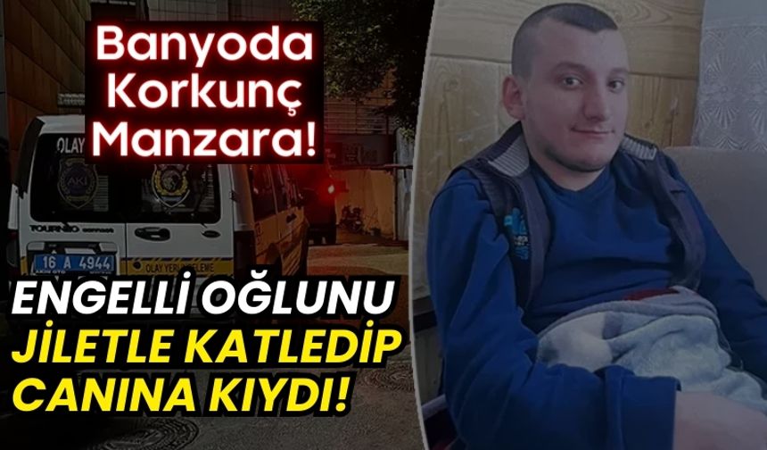 Bursa’da Kahreden Aile Trajedisi: Anne Engelli Oğlunu Öldürüp İntihar Etti