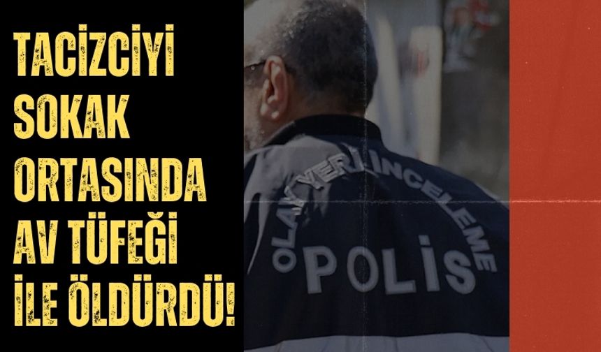 Adana'da Bir Bsab Kızını Taciz Eden Adamı Silahla Öldürdü!