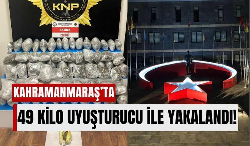 Kahramanmaraş'ta Büyük Uyuşturucu Operasyonu: 50 Kiloya Yakın Madde Ele Geçirildi