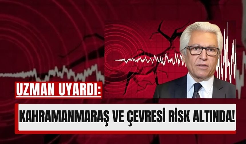 Kahramanmaraş ve Çevresi Deprem Riskiyle Karşı Karşıya!