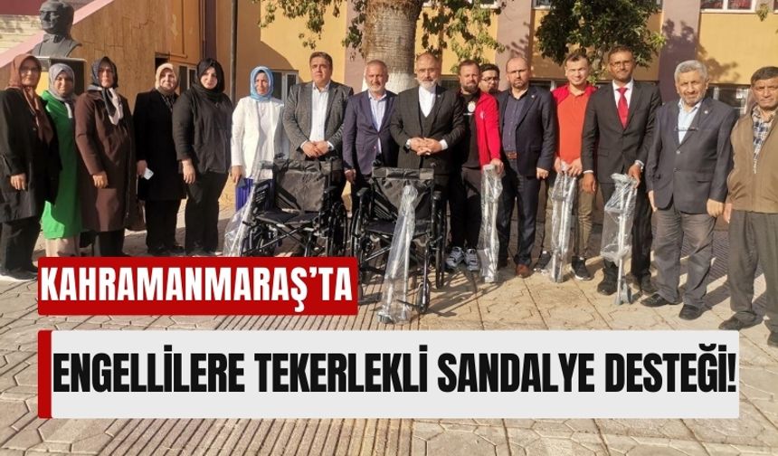 Kahramanmaraş'ta Depremzede Engellilere Tekerlekli Sandalye!