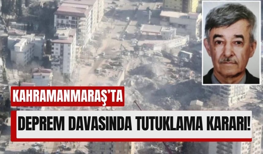 Kahramanmaraş Deprem Davasında Acılı Ailelerin Beklediği Karar Geldi