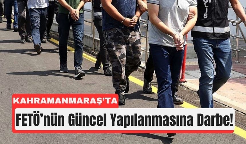 Kahramanmaraş'ta Jandarmadan Eş Zamanlı FETÖ Baskını!
