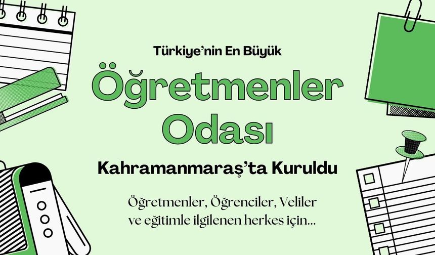 Türkiye'nin en büyük eğitim Kaynağı Öğretmenler Odası ogretmenlerodasi.com Kahramanmaraş'ta Açıldı