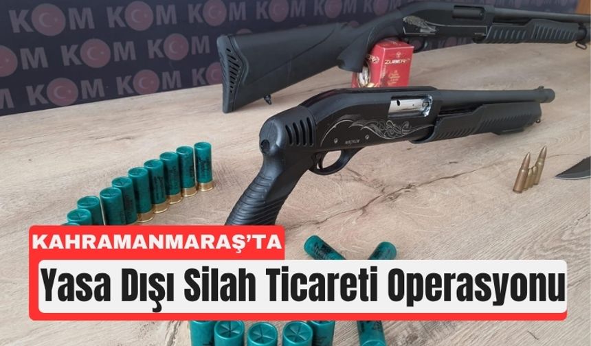 Kahramanmaraş’ta Ev ve İş Yerlerine Baskın: Silah Yakalandı