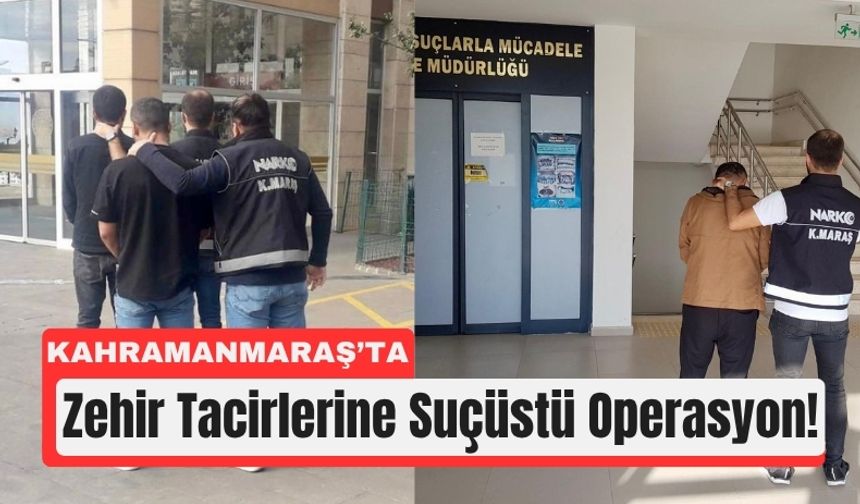 Kahramanmaraş’ta Suçüstü Yakalanan 3 Torbacı Tutuklandı!