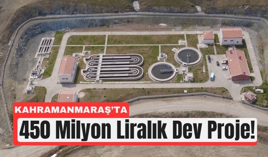 Kahramanmaraş Ilıca’ya 450 Milyon TL’lik Yatırım