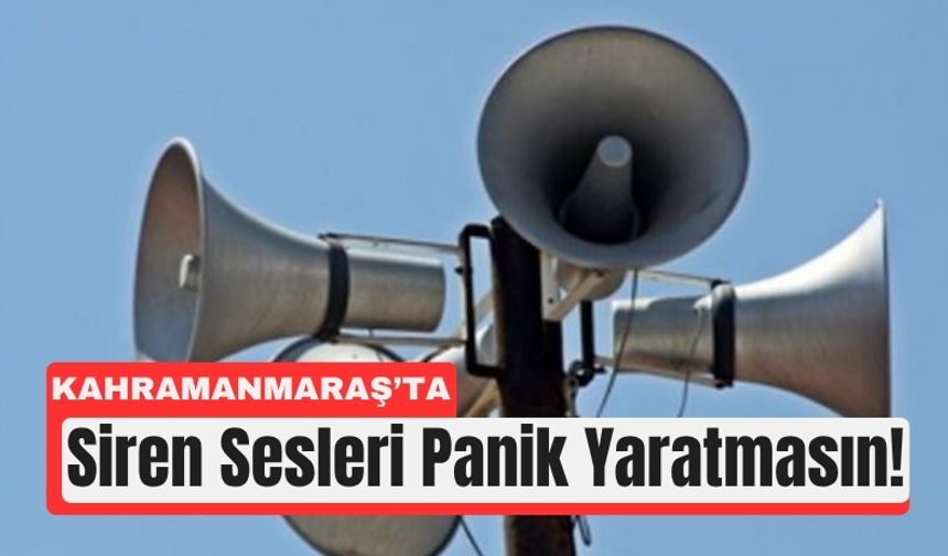 Kahramanmaraş’ta 10 Kasım’da Sirenler Atatürk İçin Çalacak