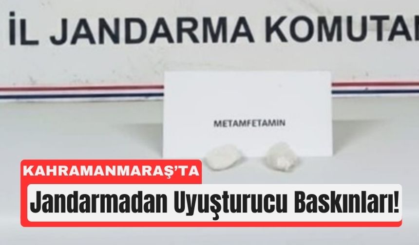 Kahramanmaraş’ta Jandarmadan Narkotik Darbesi
