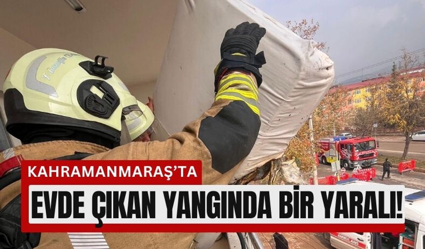 Kahramanmaraş’ta Ev Yangını: Bir Kişi Dumandan Etkilendi